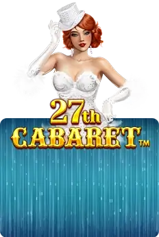 27th Cabaret