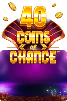 40 Coins of Chance