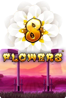 8 Flowers