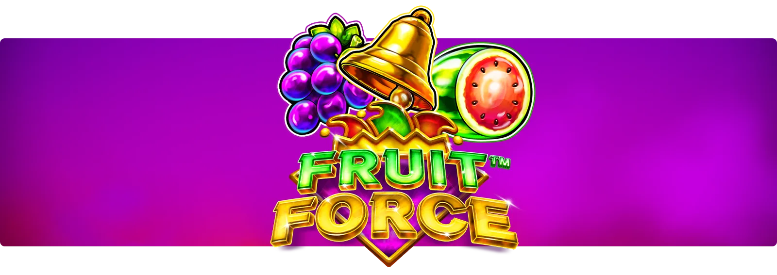 Fruit Force