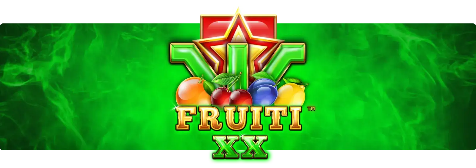 FruitiXX