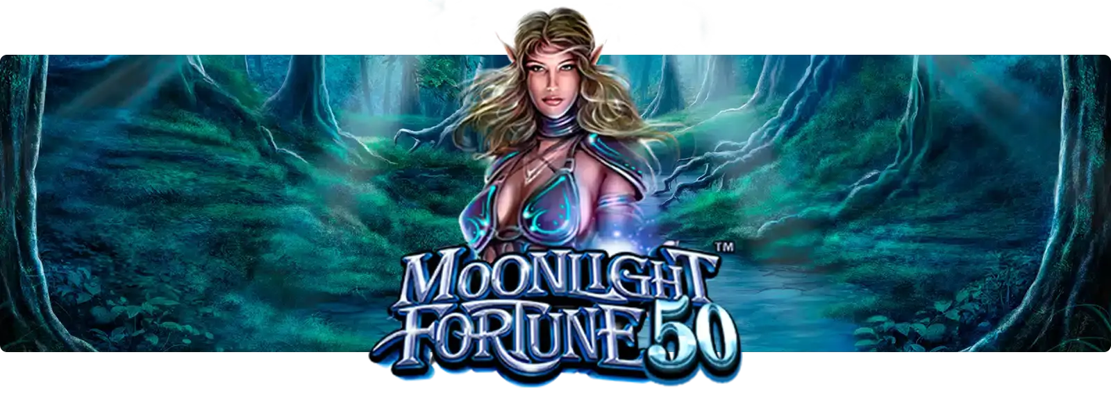 Moonlight Fortune 50