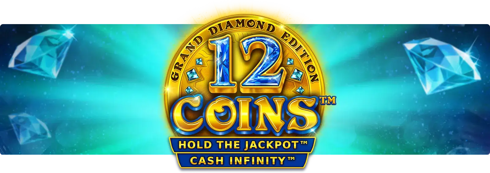 12 Coins Grand Diamond Edition