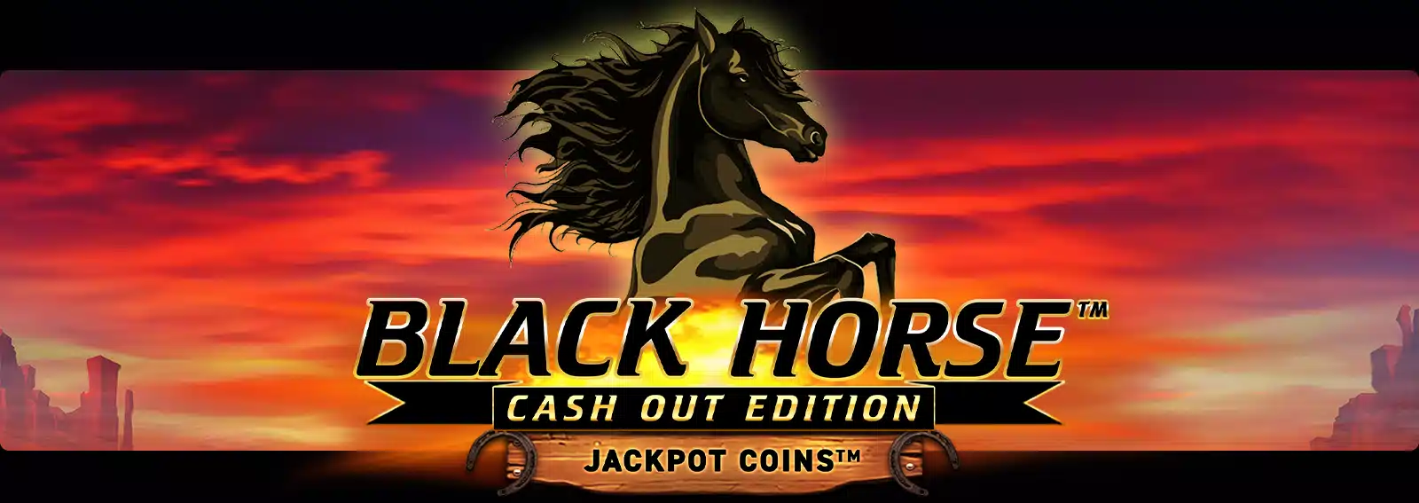 Black Horse Cash Out Edition