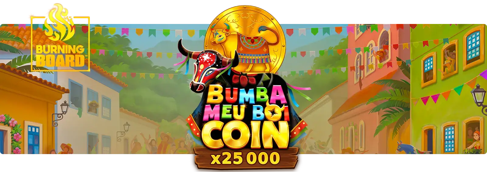 Bumba Meu Boi Coin Burning Board