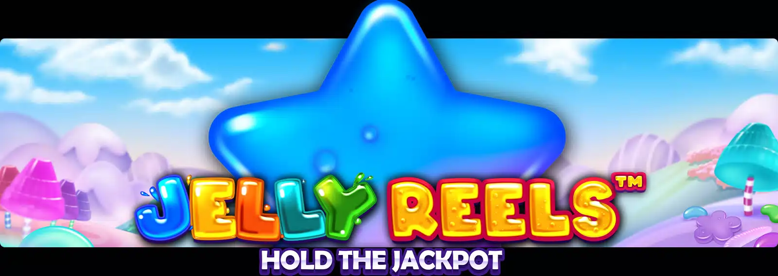 Jelly Reels