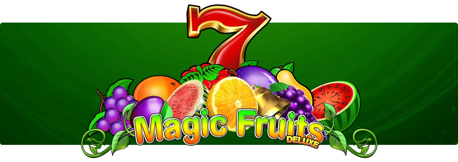 Magic Fruits Deluxe