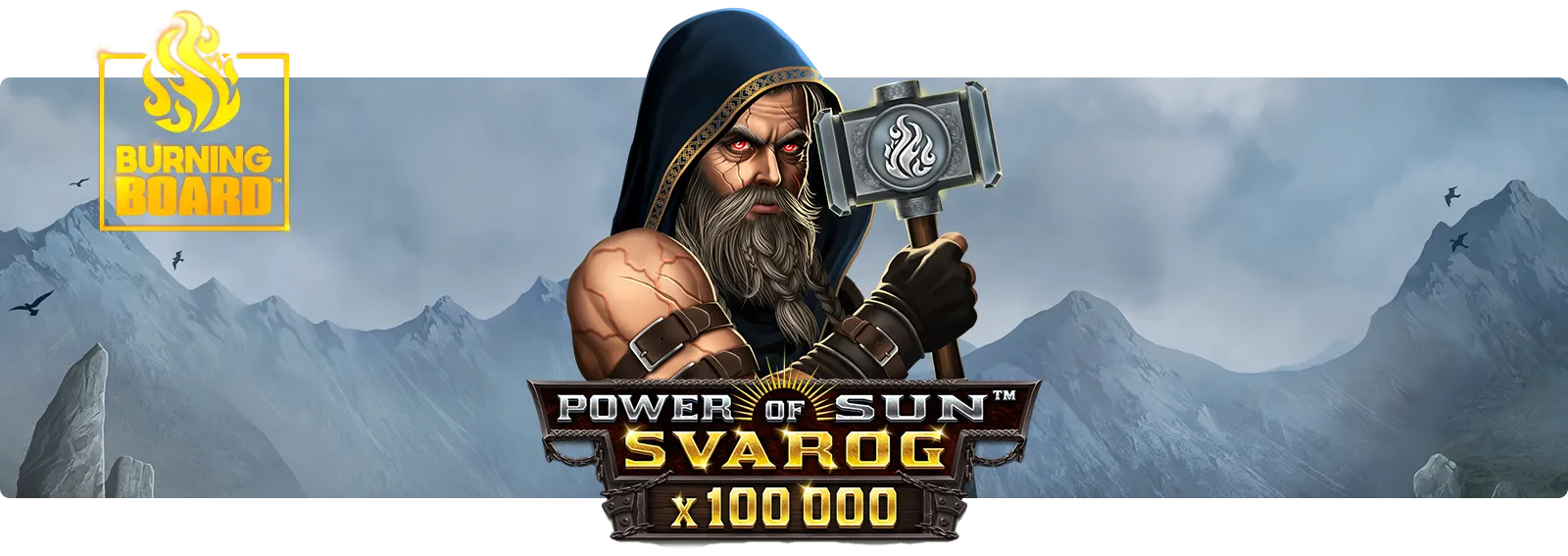 Power of Sun: Svarog Burning Board