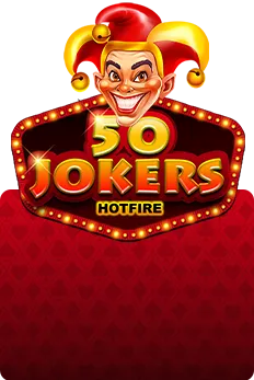 50 Jokers HOTFIRE